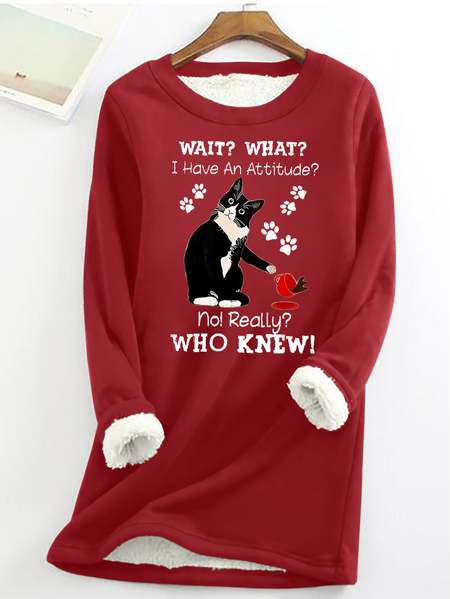 Women's Funny Cat Wait What I Have An Attitude No Really Who Knew Casual Cat Fleece Sweatshirt, Hoodies&Sweatshirts, Lilicloth.com