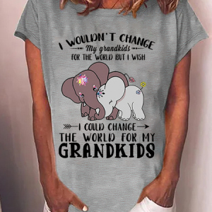 Women's Funny I Wouldn't Change My Grandkids For The World But I Wish I Could Change The World For My Grandkids Elephants Casual Loose T-Shirt, T-shirts, Lilicloth.com
