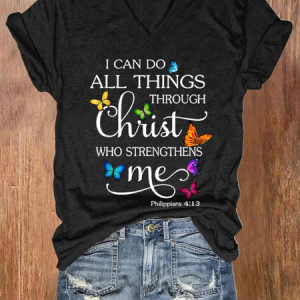 Women's I Can Do All Things Through Christ Who Strengthens Me Print V Neck T-shirt, T-shirts, Lilicloth.com