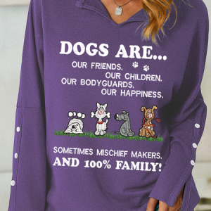 Women's Dog Are Friends, Happiness And 100% Family Shawl Collar Casual Sweatshirt, Hoodies&Sweatshirts, Lilicloth.com