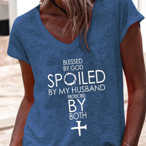Women's Blessed By God Spoiled By My Husband Protected By Both V-Neck Tee, T-shirts, Lilicloth.com