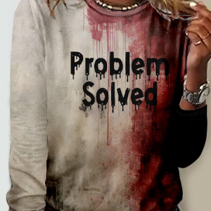 Women's Bloody Problem Solved Halloween Print Long Sleeve Shirt, Long sleeves, Lilicloth.com