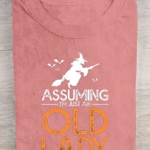 Assuming I'm Just An Old Lady Was Your First Mistake Halloween T-Shirt, T-shirts, Lilicloth.com