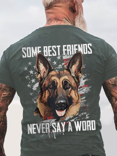 Some Best Friends Never Say A Word GERMAN SHEPHERD Cotton T-shirt, T-shirts, Lilicloth.com