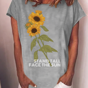 Stand Tall Face the Sun Sunflower Letter Casual Short Sleeve Tops, T-shirts, Lilicloth.com