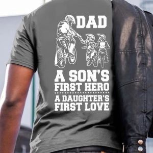 Dad A Son's Hero ,A Daughter’s First Love T-Shirt, T-shirts, Lilicloth.com