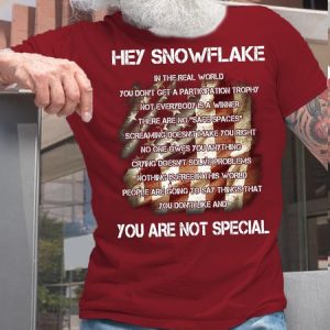 Hey Snowflake You Are Not Special Cotton Crew Neck Casual T-Shirt, T-shirts, Lilicloth.com