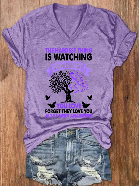 THE HARDEST THING IS WATCHING SOMEBODY YOU LOVE FORGET THEY LOVE YOU ALZHEIMER'S AWARENESS Loose Crew Neck Simple T-Shirt, T-shirts, Lilicloth.com