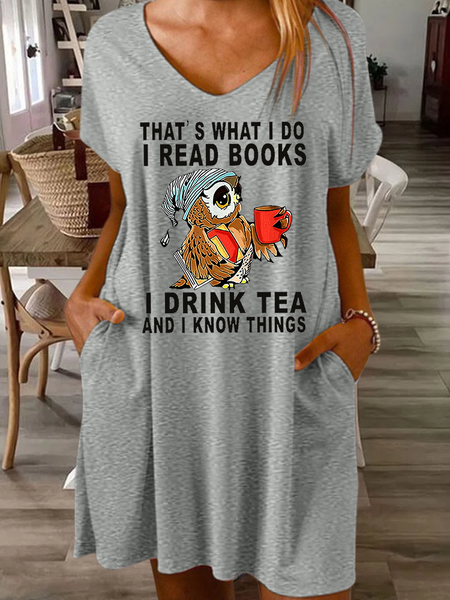 Women Owl That’s What I Do I Read Books I Drink Tea And I Know Things V Neck Casual Loose Dress, Dresses, Lilicloth.com