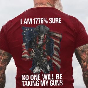 Mens i am 1776 % sure no one will be taking my guns Cotton T-Shirt, T-shirts, Lilicloth.com