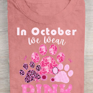 In October We Wear Pink Dog Cat Paw Breast Cancer Dog Paws Cotton T-Shirt, T-shirts, Lilicloth.com