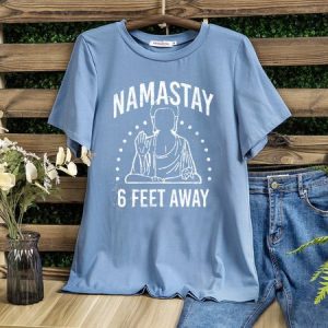 Namastay 6 Feet Away Funny Unisex Super Soft Teal Triblend Tee, T-shirts, Lilicloth.com