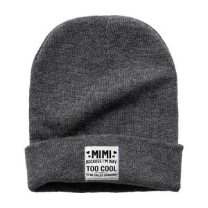 MIMI Because I'M Way Too Cool To Be Called Grandma Funny Beanie Hat, Hats, Lilicloth.com