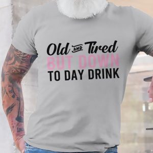 Old And Tired Graphic Tee, T-shirts, Lilicloth.com