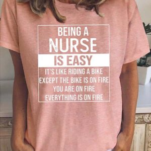 Being A Nurse Is Easy Funny T-shirt, T-shirts, Lilicloth.com