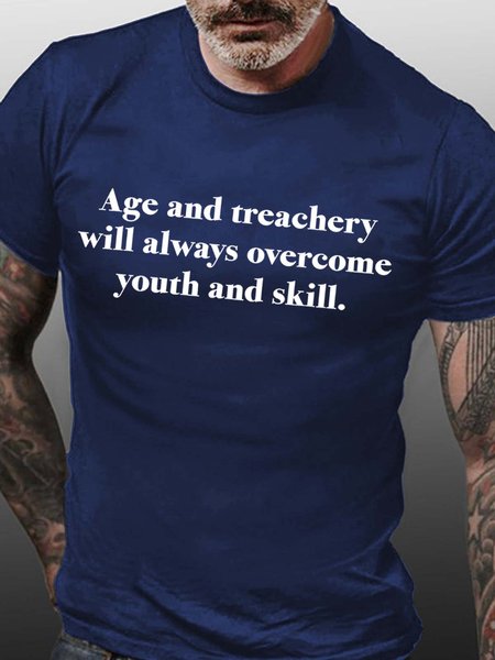Men Age And Treachery Will Always Overcome Youth And Skill Fit Casual T-Shirt, T-shirts, Lilicloth.com