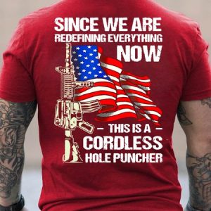 Since We Are Redefining Everething Now This Is A Cordless Hole Puncher Crew Neck Vintage Cotton T-Shirt, T-shirts, Lilicloth.com
