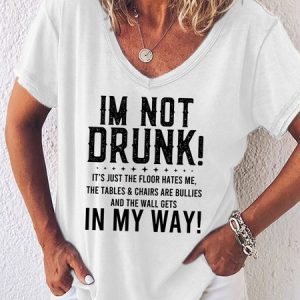 I Am Not Drunk Womem's Short Sleeve T-shirt, T-shirts, Lilicloth.com