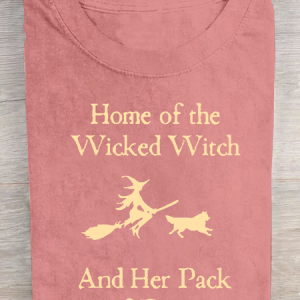 Home Of The Wicked Witch And Her Pack Of Dogs Print Cotton T-shirt, T-shirts, Lilicloth.com