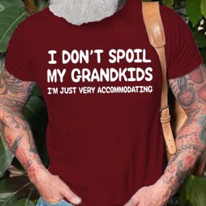 I Don't Spoil My Grandkids Grandpa Casual Short Sleeve T-Shirt, T-shirts, Lilicloth.com