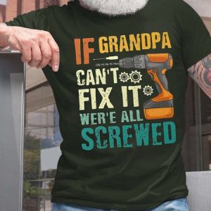 Men Grandpa Can’t Fix It Screwed Crew Neck Fit Text Letters T-Shirt, T-shirts, Lilicloth.com