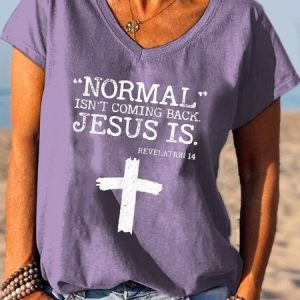 Normal Isn’t Coming Back Jesus Is Revelation 14 V-neck T-Shirt, T-shirts, Lilicloth.com