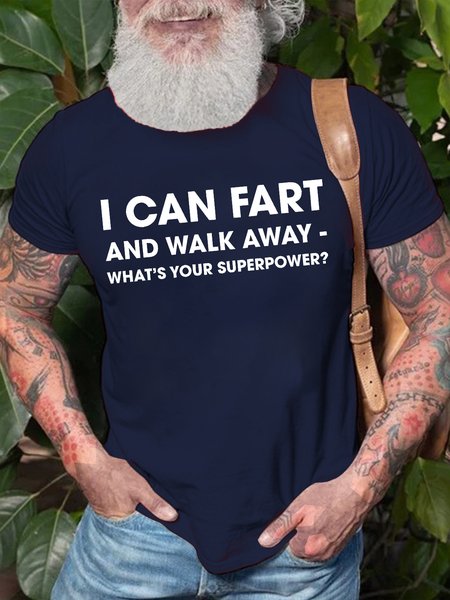 Mens I Can Fart And Walk Away Funny Graphics Printed Cotton Casual Text Letters T-Shirt, T-shirts, Lilicloth.com