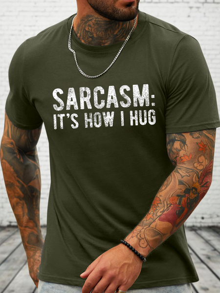 Cotton Sarcasm:It's How I Hug, Nice Guy Crew Neck Cotton Casual Text Letters T-Shirt, T-shirts, Lilicloth.com