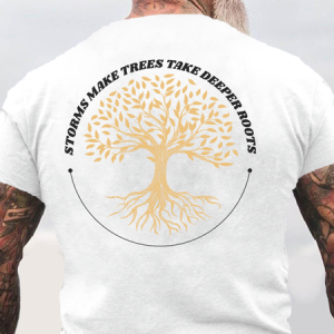 Storms Make Trees Deeper Roots Lifetree Basics Short Sleeve T-Shirt, T-shirts, Lilicloth.com