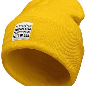 I Don't Care How Hard Life Gets I'm Not Losing My Faith In God Letters Beanie Hat, Hats, Lilicloth.com