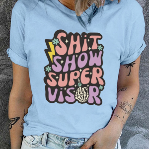 Cotton Shit Show Supervisor Regular Fit Casual T-Shirt, T-shirts, Lilicloth.com