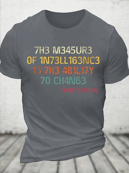 Cotton The Measure Of Intelligence Is The Ability To Change Vintage Casual Loose Crew Neck T-Shirt, T-shirts, Lilicloth.com