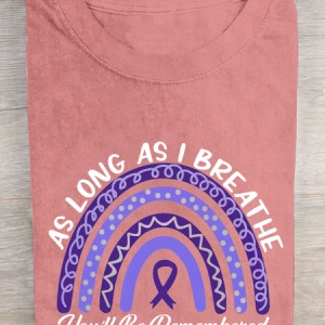 As Long As I Breathe You'll Be Remembered Cotton T-Shirt, T-shirts, Lilicloth.com