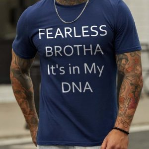 Fearless Brotha It's In My DNA Short Sleeve Crew Neck Casual T-shirt, T-shirts, Lilicloth.com