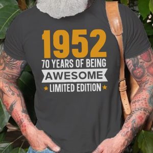 Limited Edition 1952 70 Years Of Being Awesome T-Shirt, T-shirts, Lilicloth.com