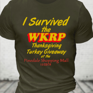 WKRP Turkeys Away Casual Cotton Text Letters T-Shirt, T-shirts, Lilicloth.com