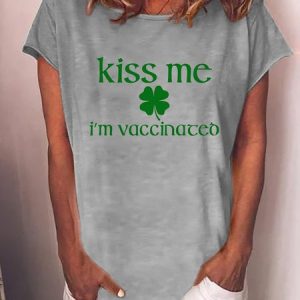 Kiss Me I'M Vaccinated Printed Short Sleeve Crew Neck Letter Woman Tee, T-shirts, Lilicloth.com