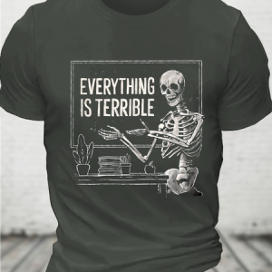 Everything Is Terrible Cotton T-Shirt, T-shirts, Lilicloth.com