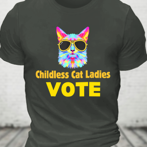 Childless Cat Ladies Vote Cotton T-Shirt, T-shirts, Lilicloth.com