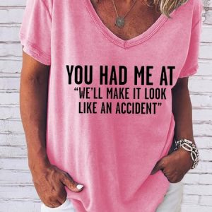 Look Like An Accident Funny Casual V Neck T-Shirt, T-shirts, Lilicloth.com
