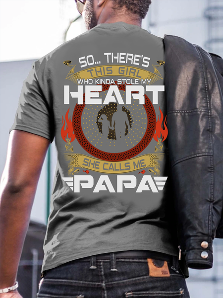This Girl Who Stole My Heart Calls Me Papa Shirts&Tops, T-shirts, Lilicloth.com
