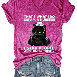 WomenвЂs Funny Word That's What I Do I Am A Nurse Black Cat Casual Text Letters T-Shirt, T-shirts, Lilicloth.com