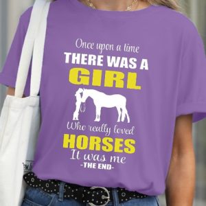 There Was A Girl Who Really Loved Horses T-shirt, T-shirts, Lilicloth.com