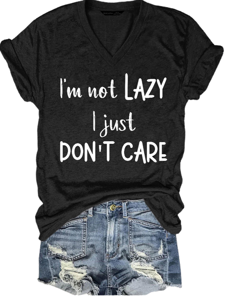 I'm Not Lazy I just Don't Care Shirts&Tops, T-shirts, Lilicloth.com