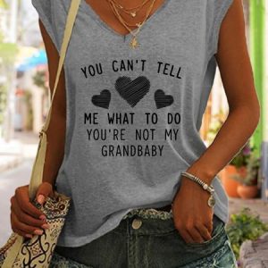 You Are Not My Grandbaby Funny V-neck Tank Top, Tank Tops, Lilicloth.com