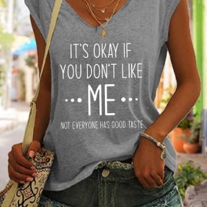 It's Okay If You Don't Like Me Funny Saying V-neck Top, Tank Tops, Lilicloth.com