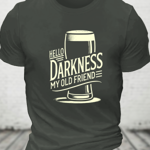 Hello Darkness My Old Friend Cotton T-Shirt, T-shirts, Lilicloth.com