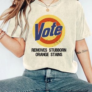 Vote Removes Stubborn Orange Stains Vintage Distressed Shirt, T-shirts, Lilicloth.com
