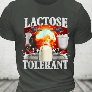 Lactose Tolerant Funny Meme Milk Cheese Cotton T-Shirt, T-shirts, Lilicloth.com