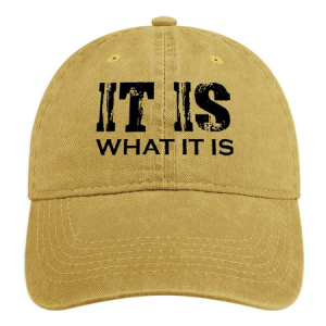 It Is What It Is Funny Hat, Men's Hats, Lilicloth.com